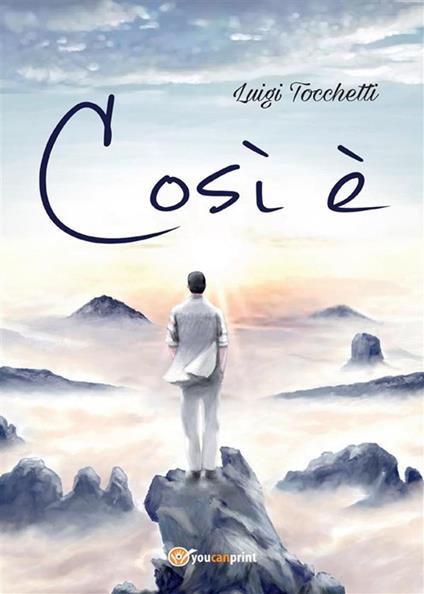 Così è - Luigi Tocchetti - ebook