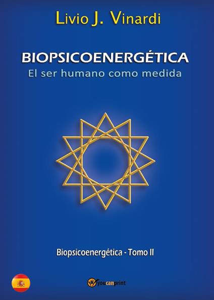 Biopsicoenergética. El ser humano como medida. Vol. 2 - Livio J. Vinardi - copertina