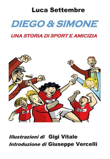 Diego & Simone - Luca Settembre,Gigi Vitale - ebook