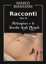 Racconti. Melaspina e le trombe degli angeli. Vol. 4