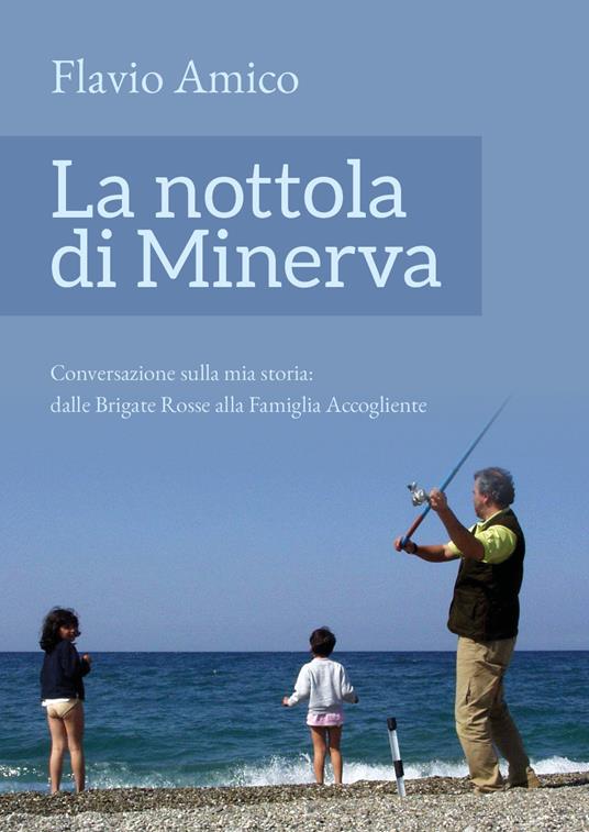 La nottola di Minerva - Flavio Amico - copertina