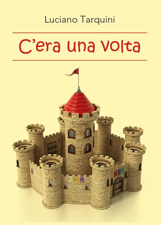 C'era una volta - Luciano Tarquini - copertina