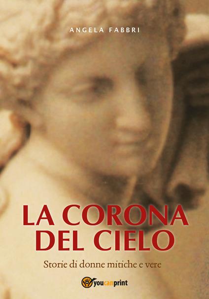 La corona del cielo - Angela Fabbri - copertina