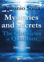 Mysteries and secrets. The chronicles of Quantum. Deluxe edition