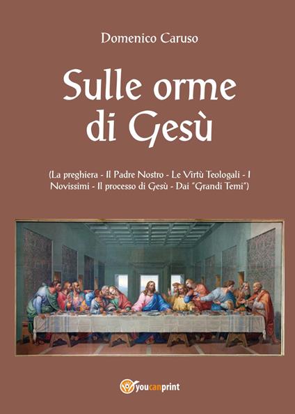Sulle orme di Gesù - Domenico Caruso - copertina