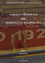 Almanacco annuale «Sporting Club Quinto 1921» 2016/17
