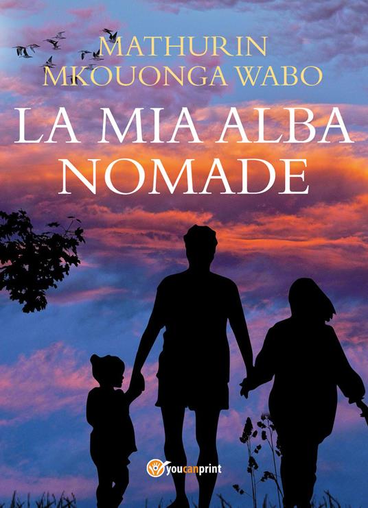 La mia alba nomade - Mathurin Mkouonga Wabo - copertina