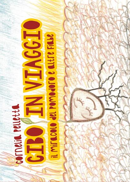 Cibo in viaggio - Cornelia Pelletta - copertina