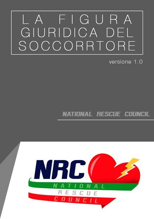 La figura giuridica del soccorritore - Francesco Mancuso - ebook