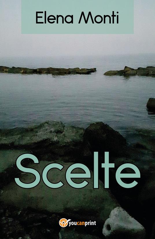Scelte - Elena Monti - copertina