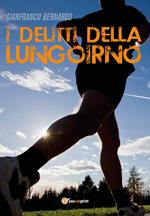 I delitti della Lungoirno