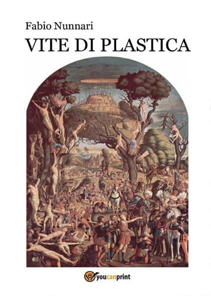 Vite di plastica - Fabio Nunnari - ebook