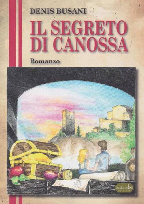 Il segreto di Canossa - Denis Busani - ebook