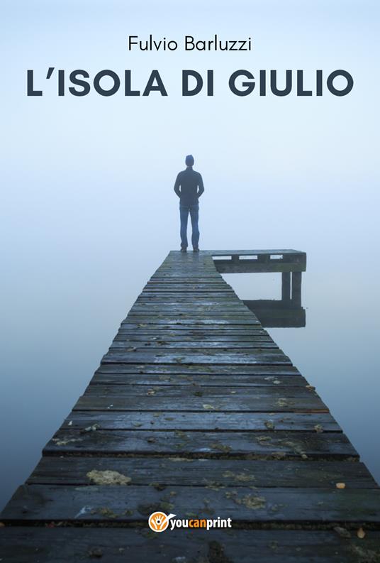L' isola di Giulio - Fulvio Barluzzi - copertina
