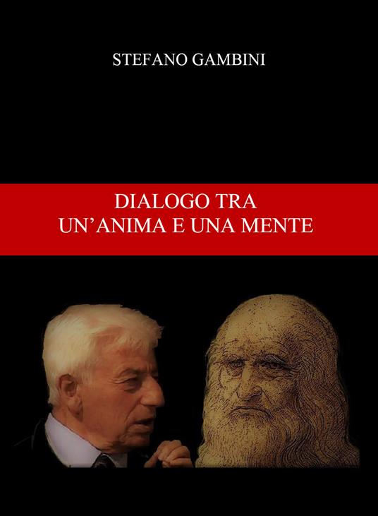Dialogo tra un'anima e una mente - Stefano Gambini - copertina