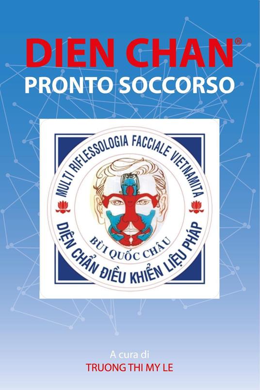 Dien Chan. Primo soccorso - Thi My Le Truong - copertina