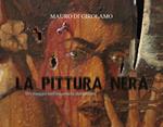 La pittura nera