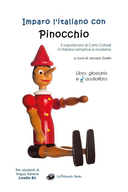 Imparo l'italiano con Pinocchio. Per studenti di livello intermedio B1. Con File audio per il download - copertina