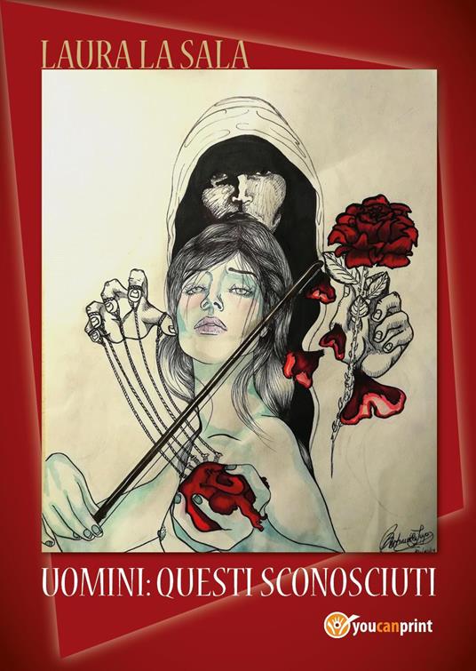 Uomini: questi sconosciuti - Laura La Sala - copertina