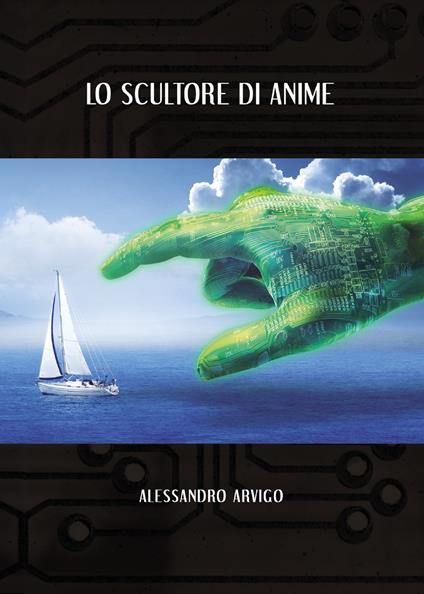 Lo scultore di anime - Alessandro Arvigo - copertina