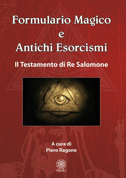 Formulario magico e antichi esorcismi. Il testamento di re Salomone - copertina