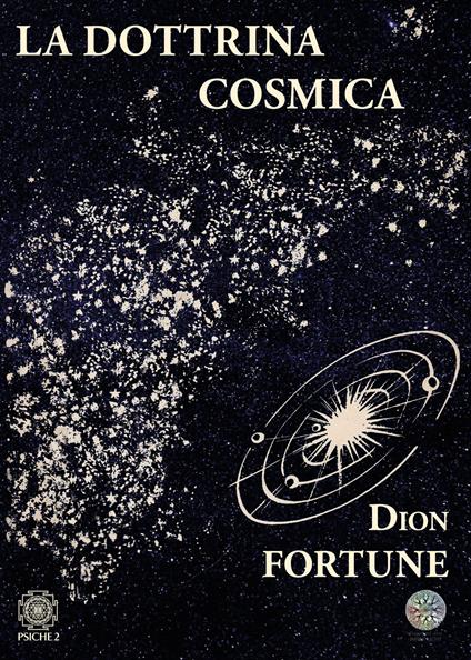 La dottrina cosmica - Dion Fortune - copertina