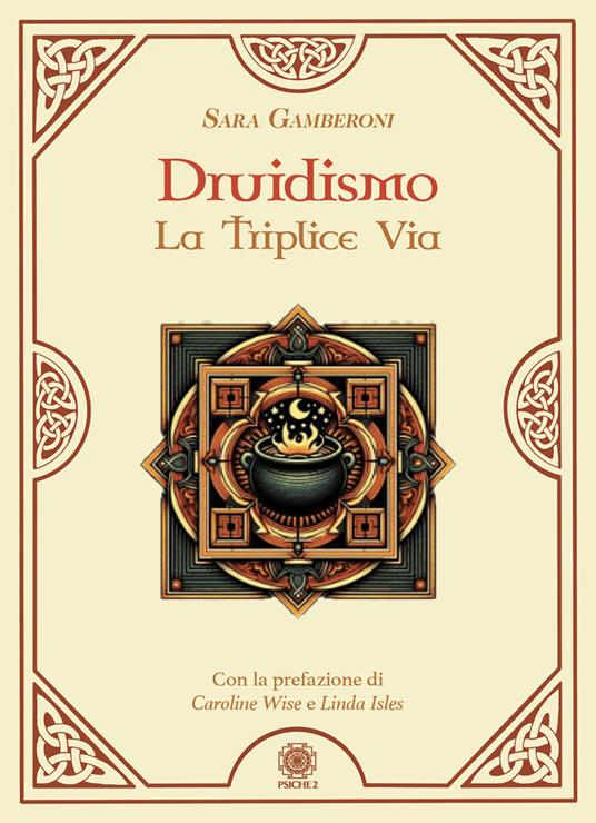 Druidismo. La triplice via - Sara Gamberoni - copertina