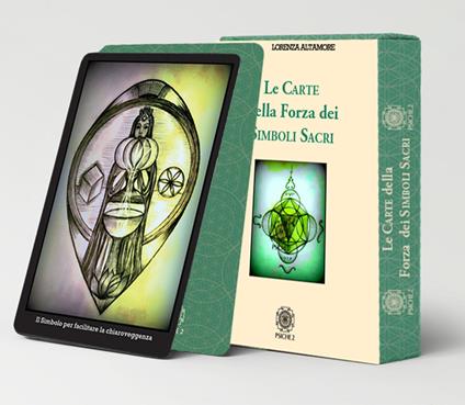 Le carte della forza dei simboli sacri. Strumenti di protezione, guarigione e connessione. Con 51 carte - Lorenza Altamore - copertina