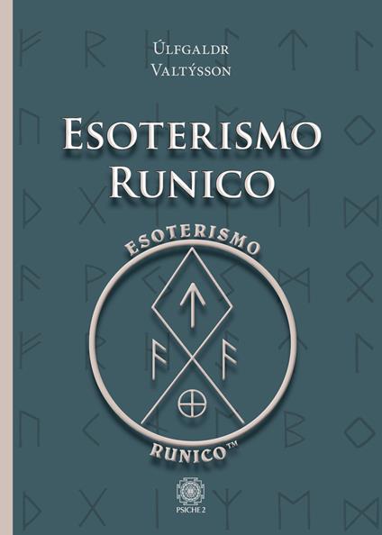 Esoterismo runico - Úlfgaldr Valtýsson - copertina