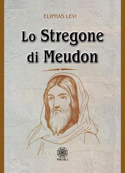 Lo stregone di Meudon - Éliphas Lévi - copertina