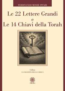 Libro Le 22 lettere grandi e le 14 chiavi della Torah Ferdinando Moshe Pitari