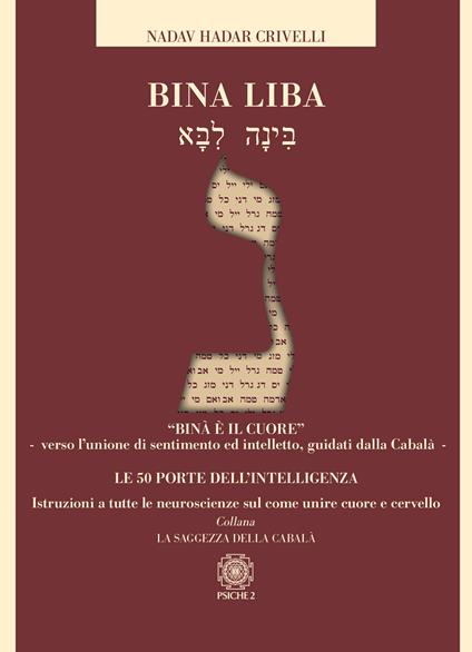Bina liba. Le 50 porte dell'intelligenza - Nadav Hadar Crivelli - copertina
