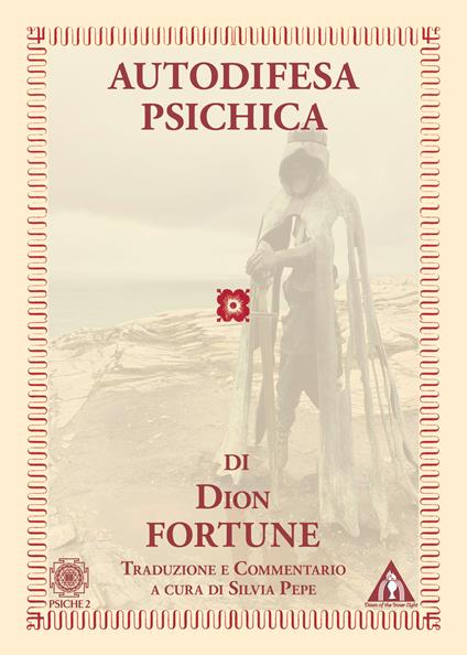 Autodifesa psichica - Dion Fortune - copertina