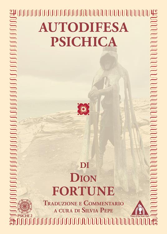 Autodifesa psichica - Dion Fortune - copertina