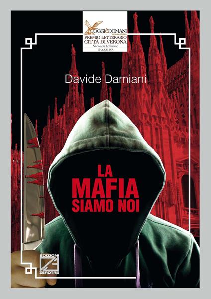 La mafia siamo noi - Davide Damiani - copertina