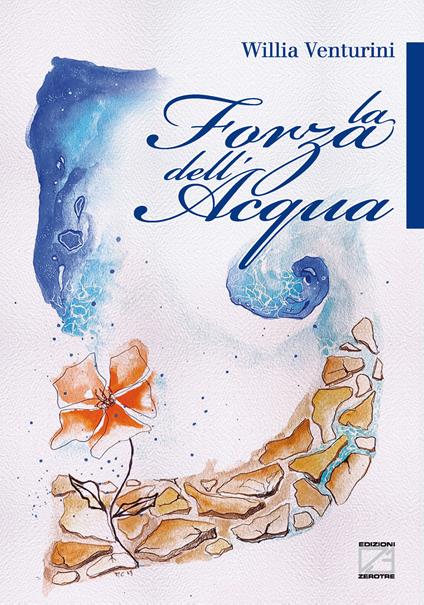 La forza dell'acqua - Willia Venturini - copertina