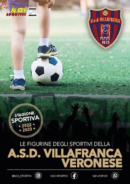 A.S.D. Villafranca Veronese. Album con figurine stampate direttamente sulle pagine - copertina