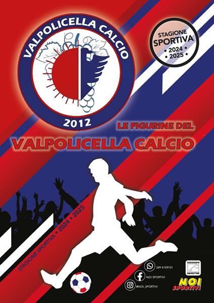 Valpolicella Calcio 2012. Album con figurine stampate direttamente sulle pagine - copertina