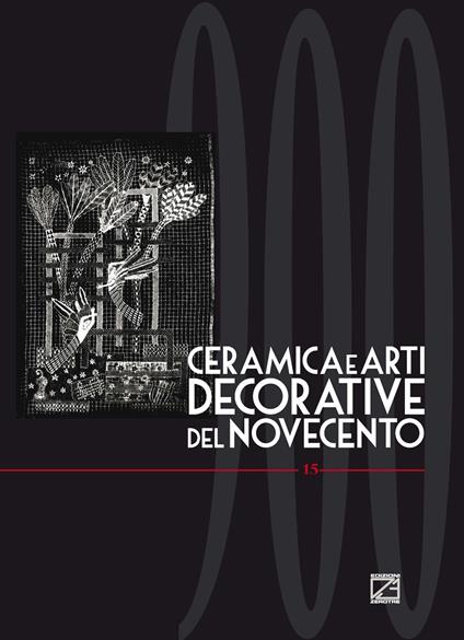 Ceramica e arti decorative del Novecento. Vol. 15 - copertina