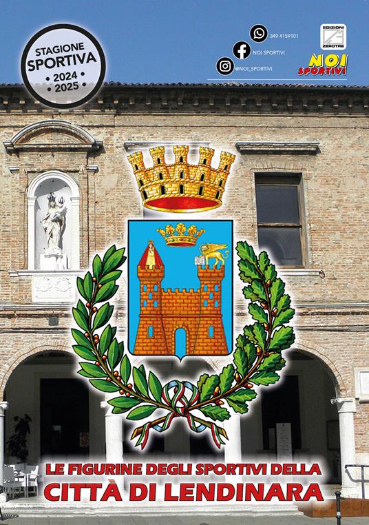 Città di Lendinara 2024-2025. Album con collezione completa di figurine non imbustate - copertina