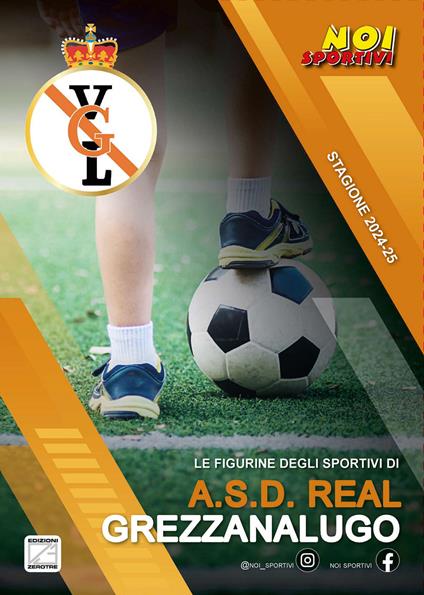 A.S.D. Real Grezzanalugo. Album con collezione completa di figurine non imbustate - copertina
