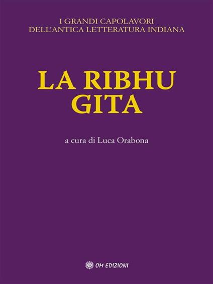 La Ribhu Gita - Luca Orabona - ebook