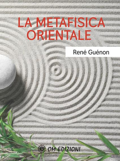 La metafisica orientale - René Guénon - copertina