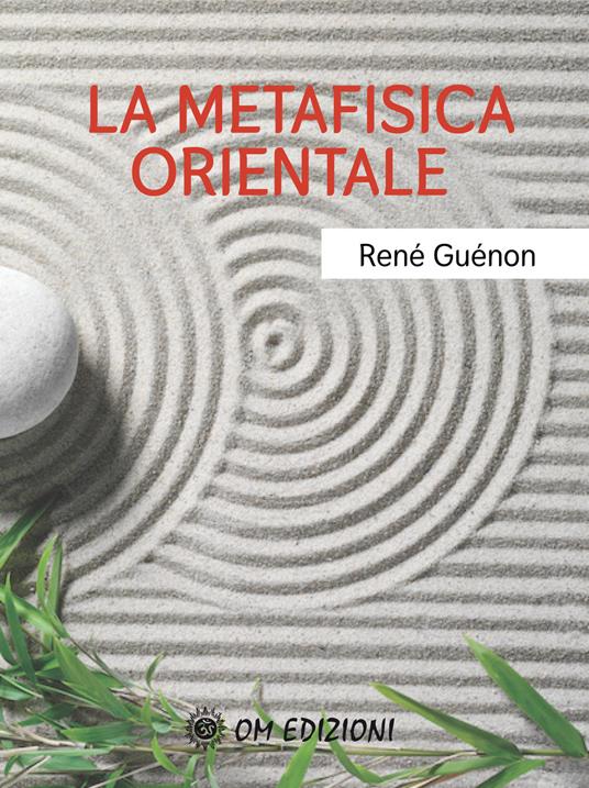 La metafisica orientale - René Guénon - copertina
