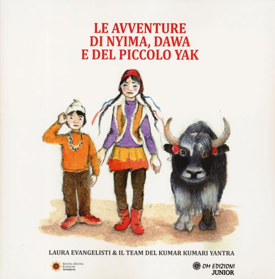 Le avventure di Niyma, Dawa e del piccolo Yak - Laura Evangelisti - copertina