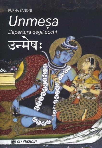Unmesa. L'apertura degli occhi - Purnananda Zanoni - copertina