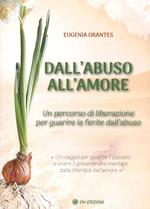 Dall'abuso all'amore