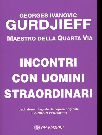 Incontri con uomini straordinari - Georges Ivanovič Gurdjieff - copertina
