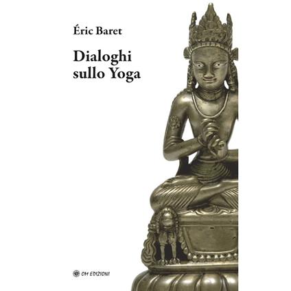 Dialoghi sullo yoga - Éric Baret - copertina