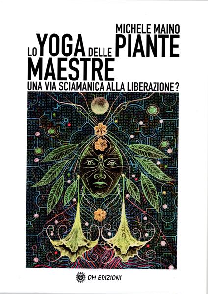 Lo yoga delle piante maestre - Michele Maino - copertina